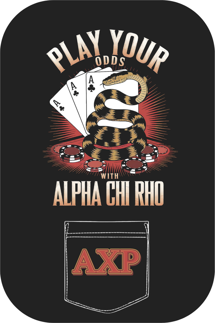 Custom Play Your Odds Alpha Chi Rho