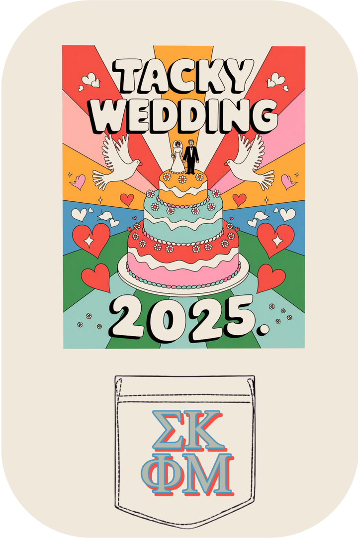 Custom Tacky Wedding Sigma Kappa Phi Mu