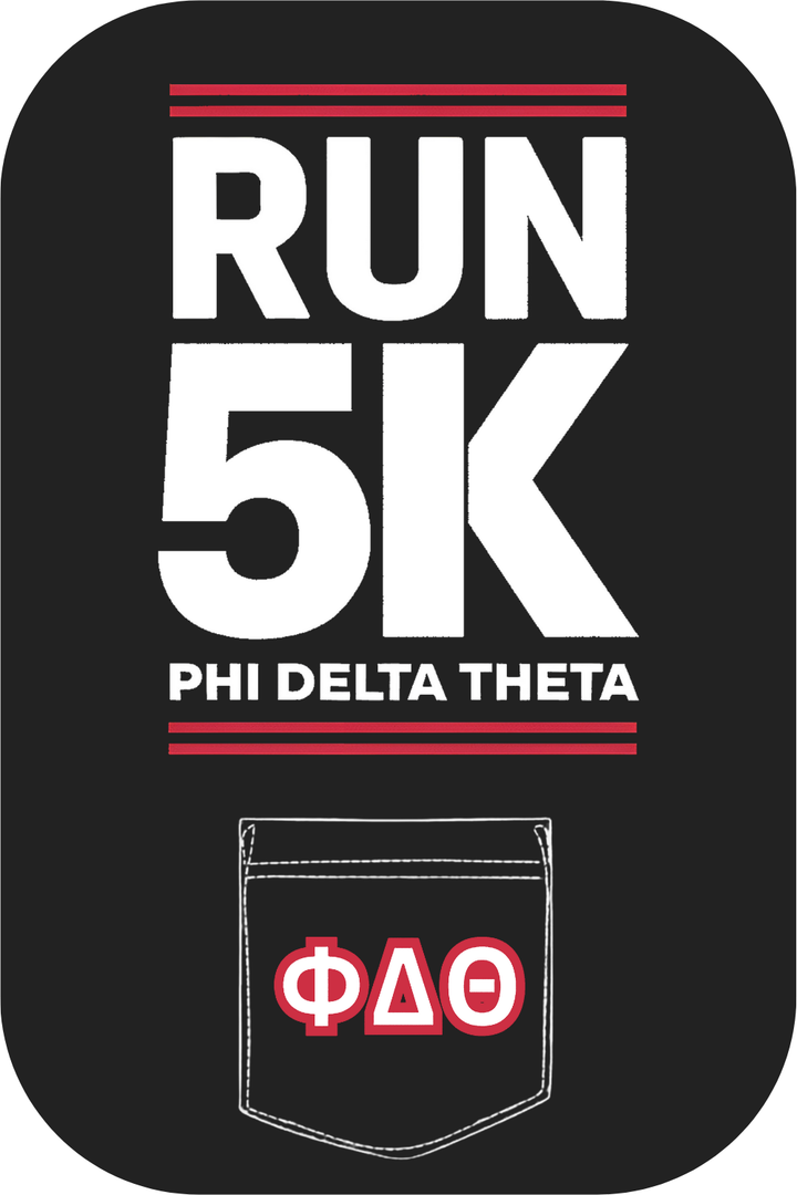 Custom Run 5K Phi Delta Theta