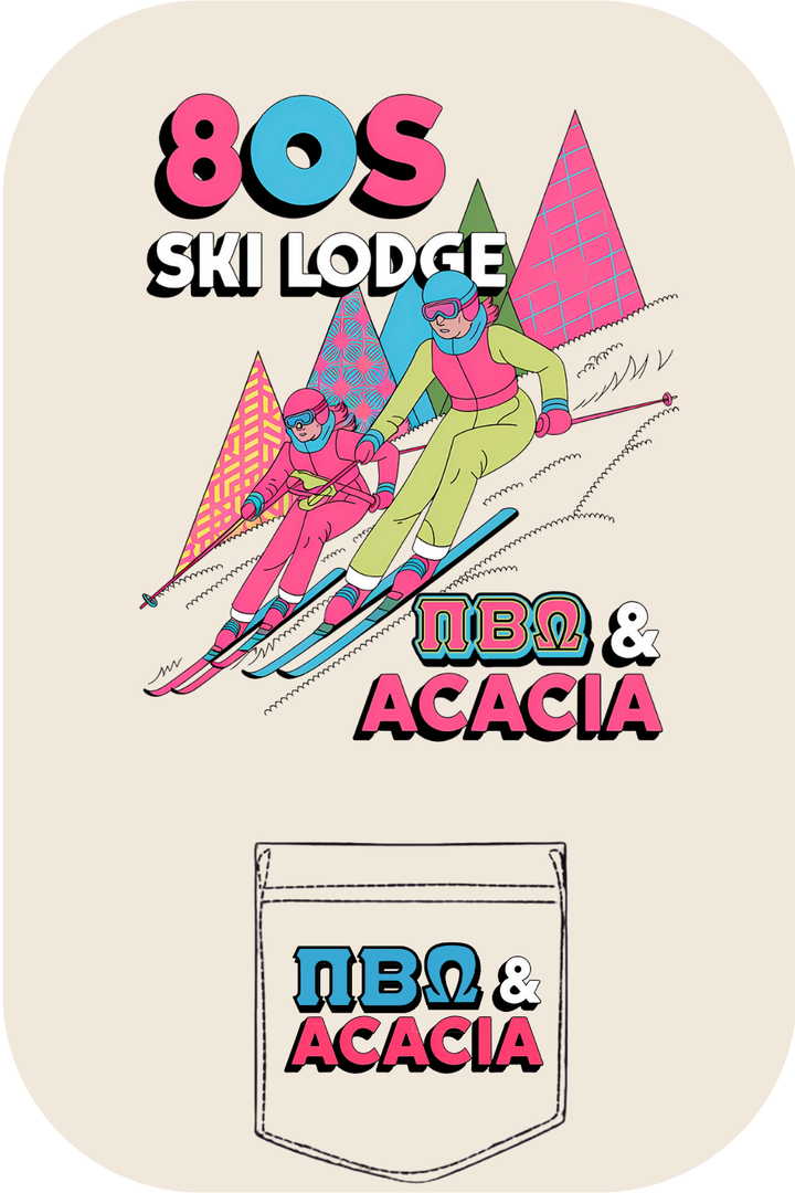 Custom 80s Ski Lodge Pi Beta Omega & Acacia