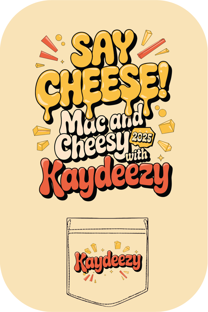 Custom Mac And Cheese with Kaydeezy