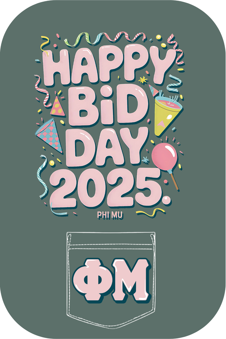 Custom Happy Bid Day Phi Mu