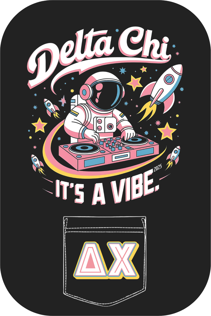 Custom Delta Chi It's A Vibe