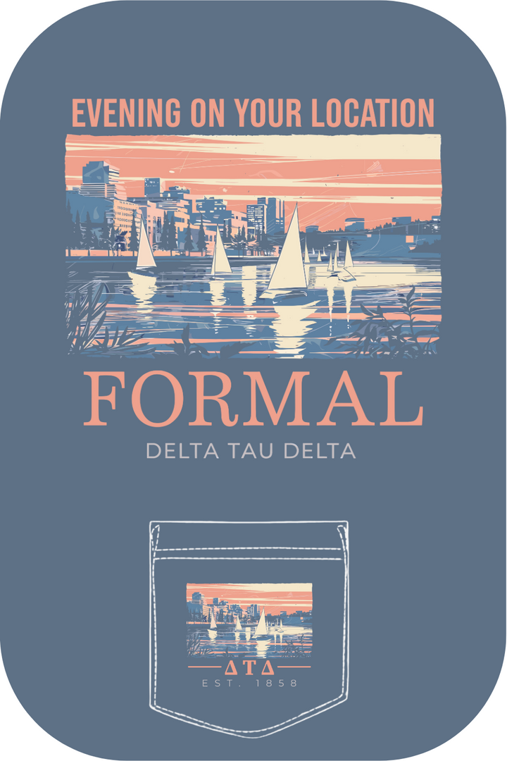 Custom Evening On Your Location Formal Delta Tau Delta