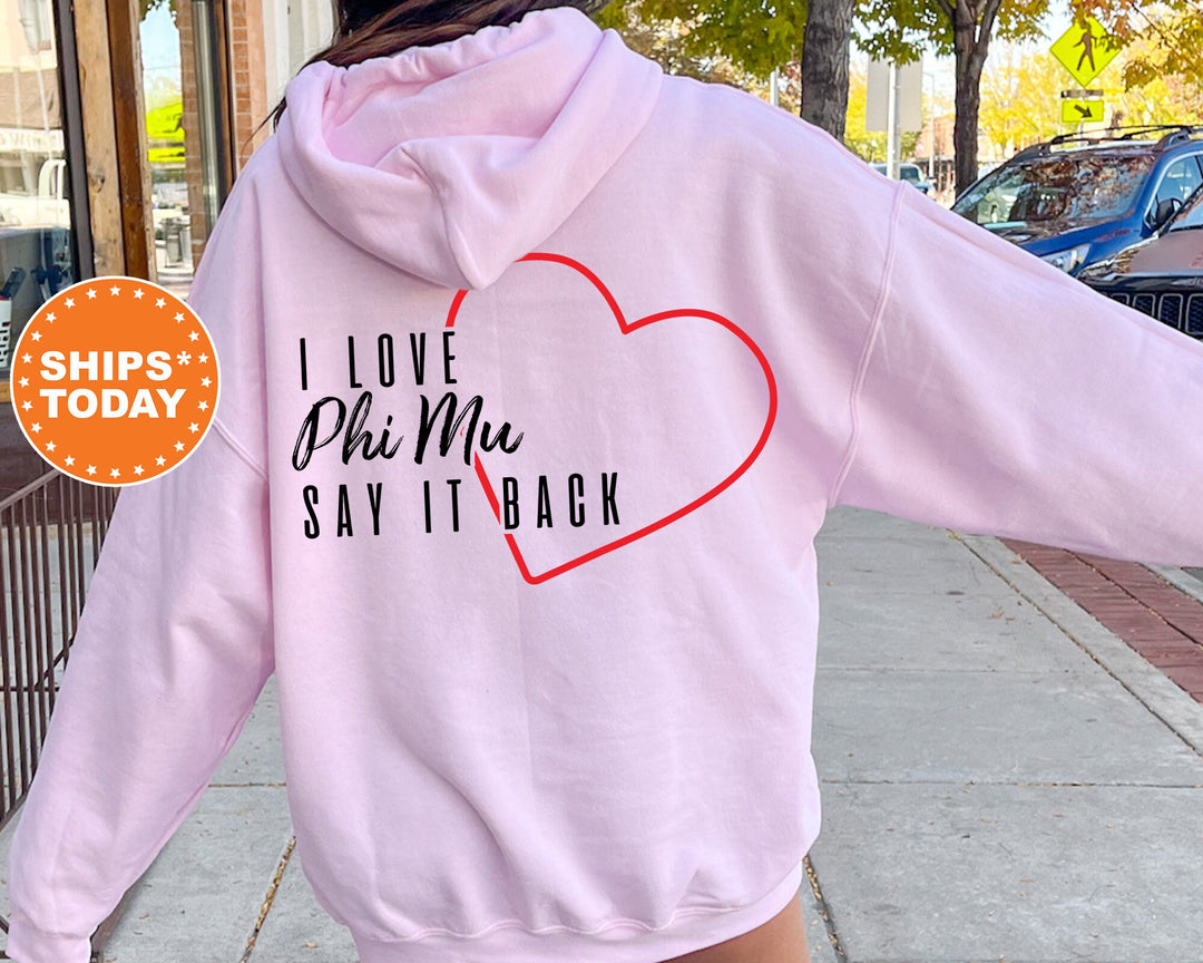 Phi Mu Say It Back Sorority Sweatshirt | Phi Mu Sweatshirt | Phi Mu Sorority Hoodie | Big Little Sorority Reveal | Bid Day Gifts _ 13598g