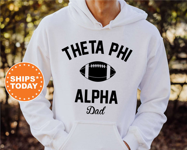 Theta Phi Alpha Dad's Weekend Sorority Sweatshirt | Theta Phi Dad Sweatshirt | Gift For Sorority Dad | Theta Phi Alpha Hoodie _ 8188g