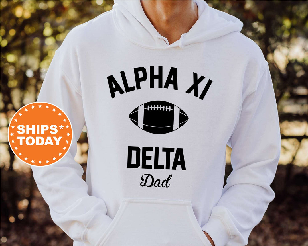 Alpha Xi Delta Dad's Weekend Sorority Sweatshirt | AXID Hoodie | Gift For Sorority Dad | Sorority Big Little | AXID Dad Sweatshirt _ 8172g