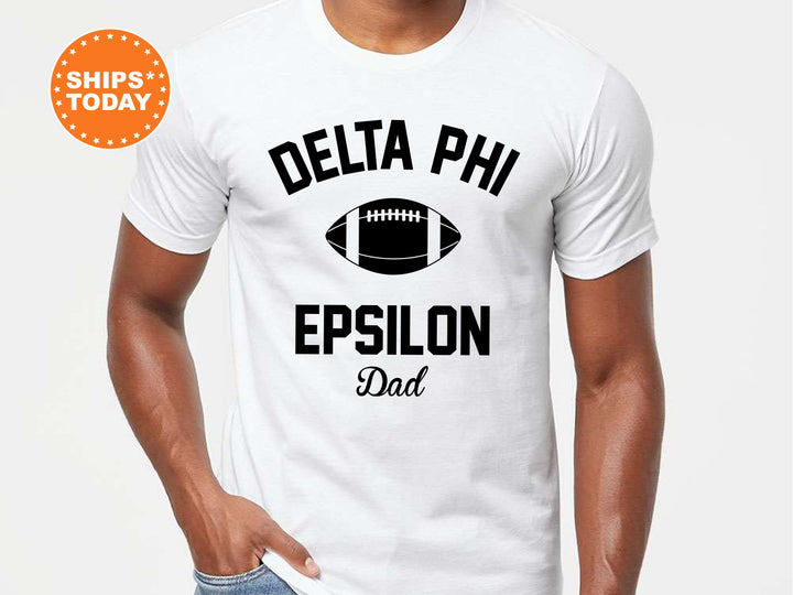 Delta Phi Epsilon Dad's Weekend Sorority T-Shirt | DPHIE Sorority Shirt | Gift For Sorority Dad | Greek Apparel | DPHIE Dad Shirt _ 8176g