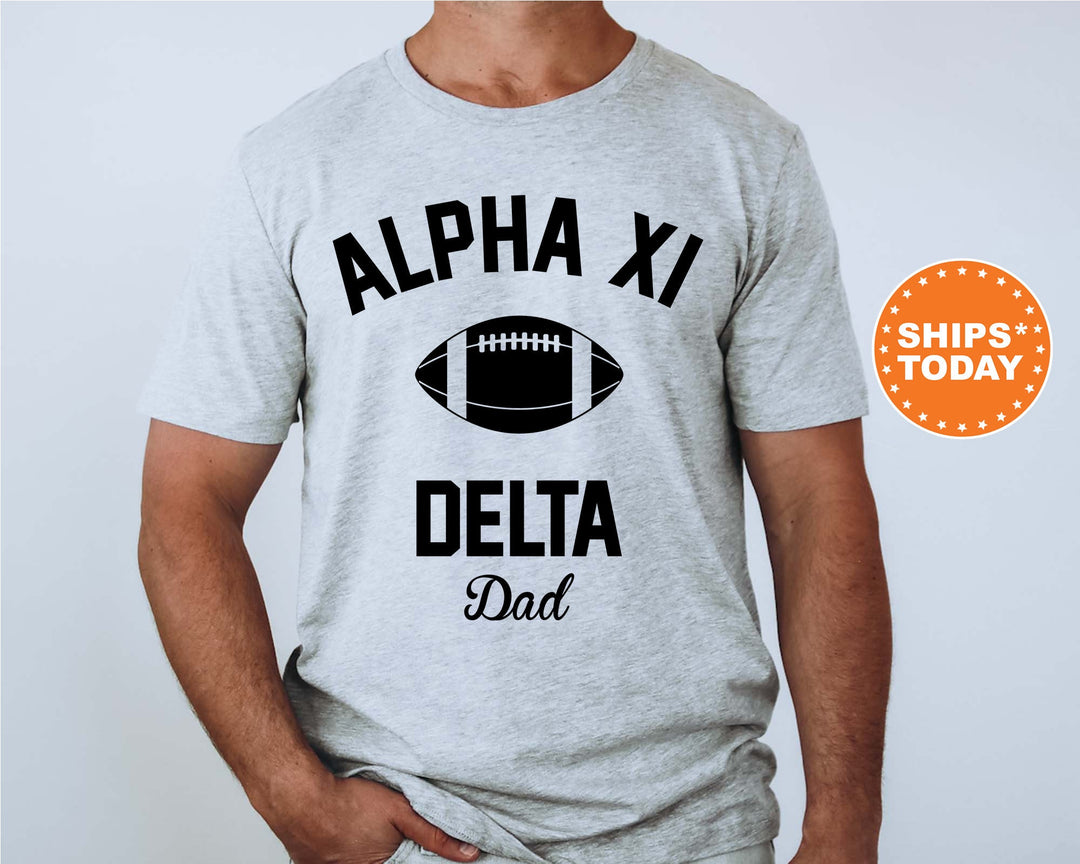 Alpha Xi Delta Dad's Weekend Sorority T-Shirt | AXID Shirt | Gift For Sorority Dad | Sorority Gift | AXID Dad Shirt | Alpha Xi Merch _ 8172g