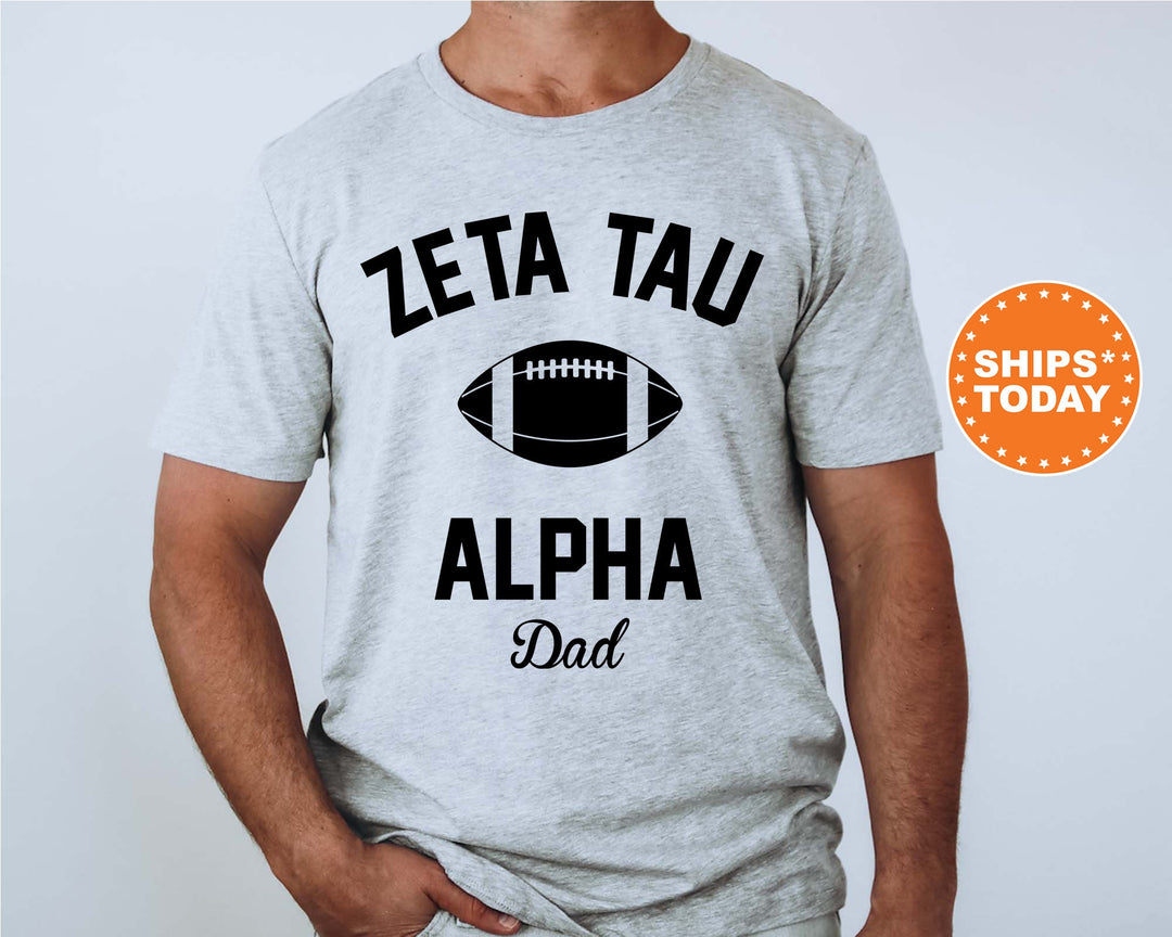 Zeta Tau Alpha Dad's Weekend Sorority T-Shirt | Zeta Dad Shirt | Gift For Sorority Dad | Sorority Gifts | Zeta Sorority Apparel _ 8189g