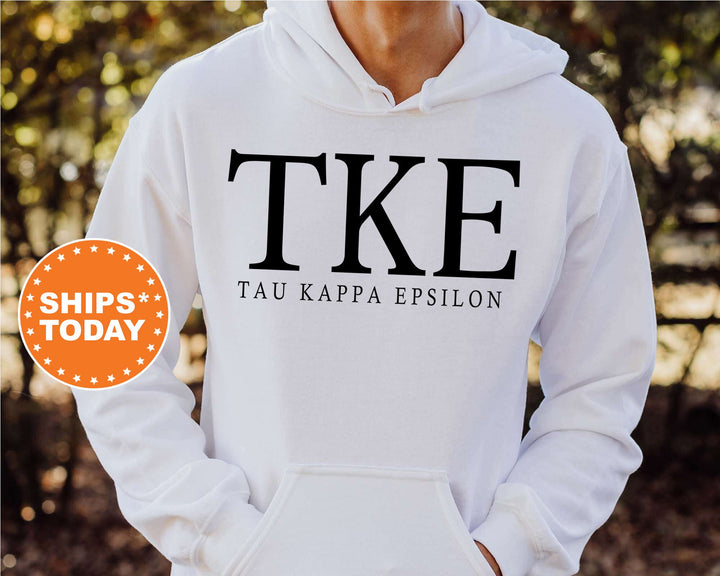 Tau Kappa Epsilon Block Letter Fraternity Sweatshirt | TKE Greek Letters | Fraternity Hoodie | Fraternity Gift | College Apparel _ 6074g