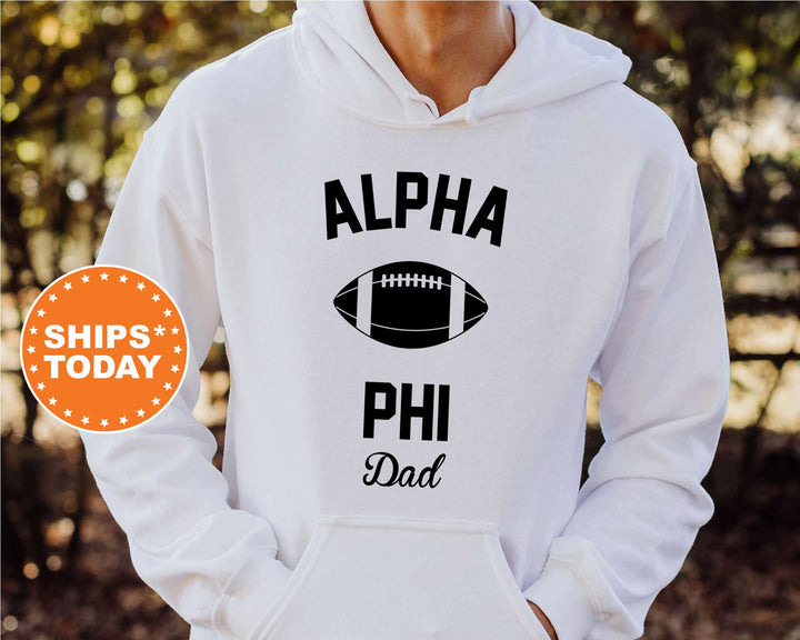 Alpha Phi Dad's Weekend Sorority Sweatshirt | APHI Hoodie | Gift For Sorority Dad | APHI Crewneck Sweatshirt | APHI Dad Sweatshirt _ 8169g