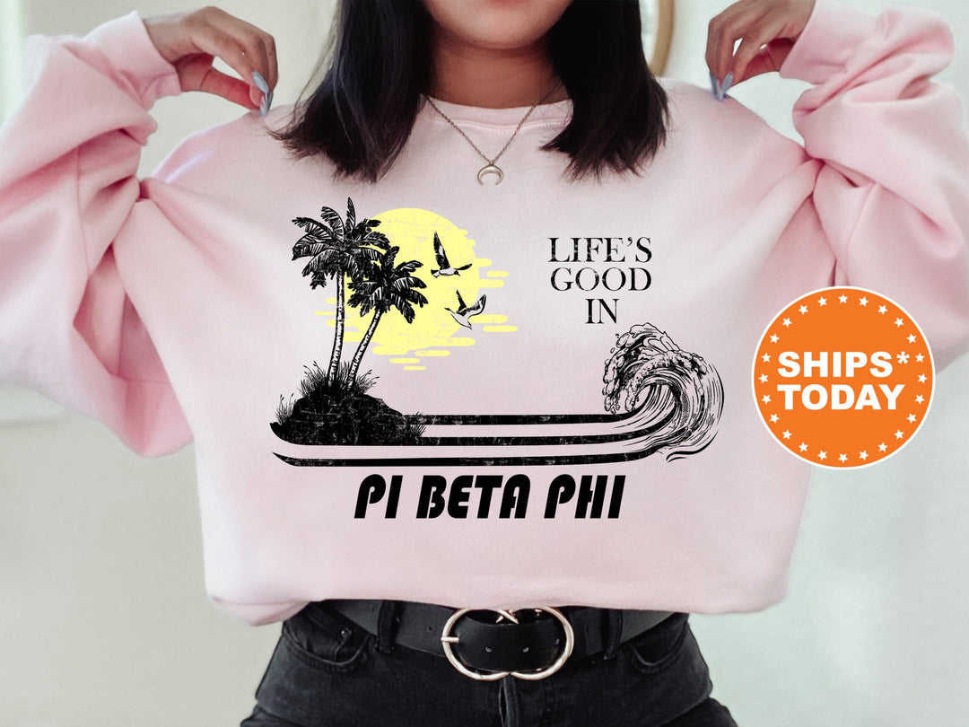Pi Beta Phi Beach Life Sorority Sweatshirt | Pi Phi Sorority Apparel | Big Little Reveal | Sorority Gift | Pi Bea Phi Sorority Merch _ 8418g