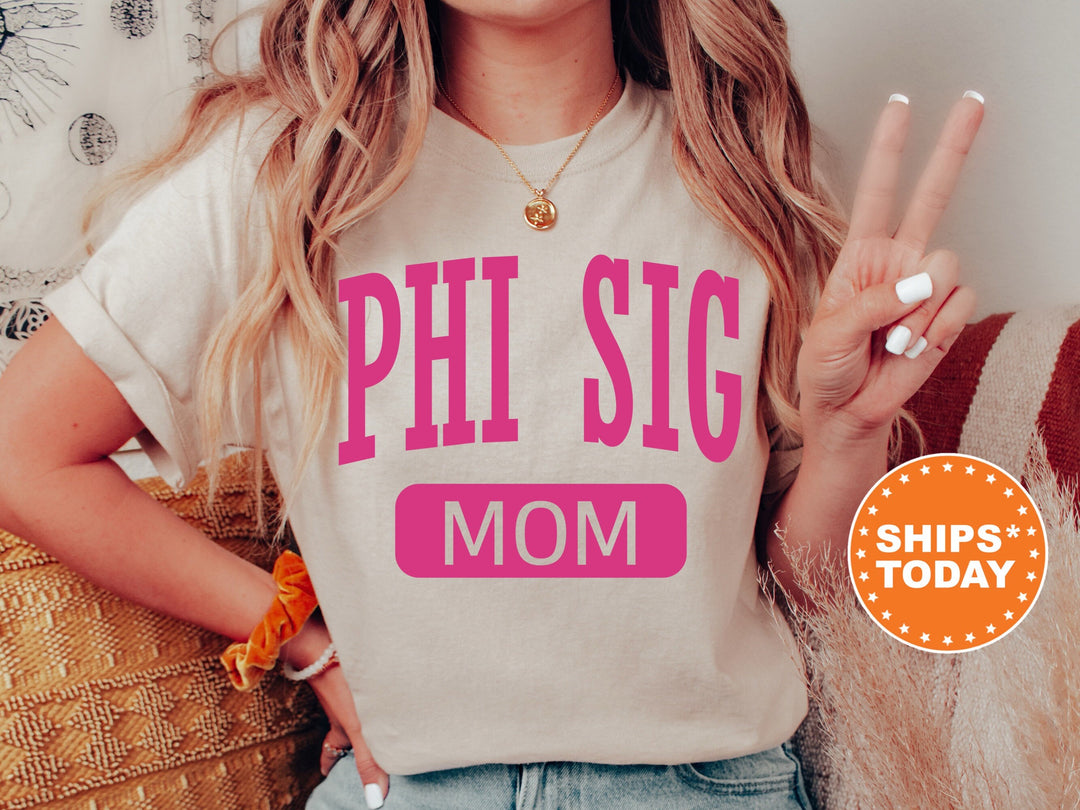 Phi Sigma Sigma Proud Mom Sorority T-Shirt | Phi Sig Comfort Colors Tee | Phi Sig Mom Shirt | Big Little Family Shirt | Mother's Day Gift _ 16269g