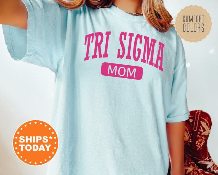 Sigma Sigma Sigma Proud Mom Sorority T-Shirt | Tri Sigma Comfort Colors Tee | Mom Shirt | Big Little Family Shirt | Mother's Day Gift _ 16273g