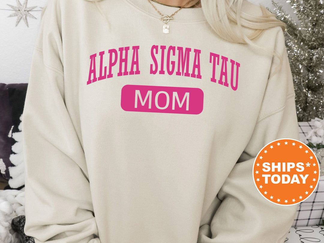 Alpha Sigma Tau Proud Mom Sorority Sweatshirt | Alpha Sigma Tau Mom Sweatshirt | Sorority Gifts | Big Little Family | Gifts For Sorority Mom