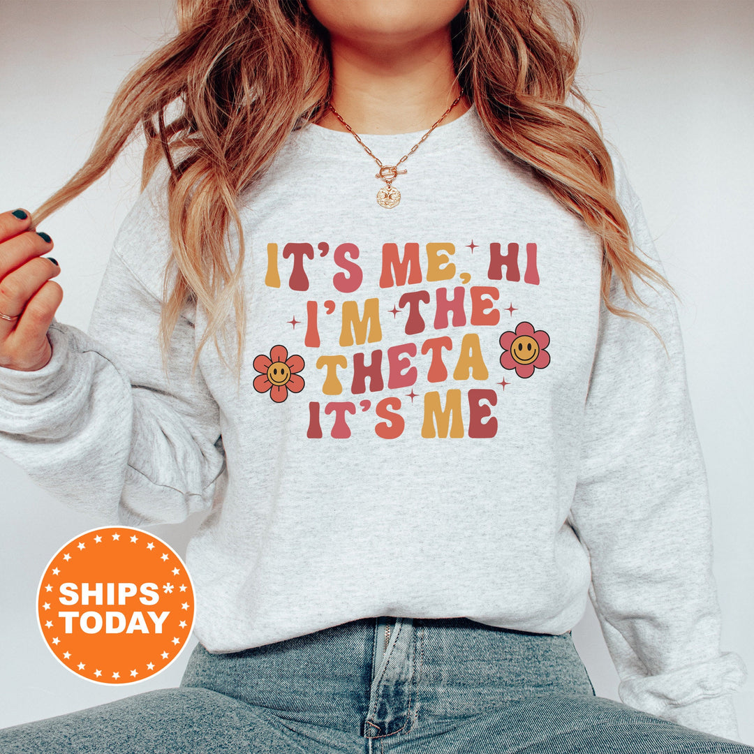 It's Me Hi I'm The Theta It's Me | Kappa Alpha Theta Azalea Sorority Sweatshirt | Sorority Apparel | Big Little Sorority Reveal _ 15866g