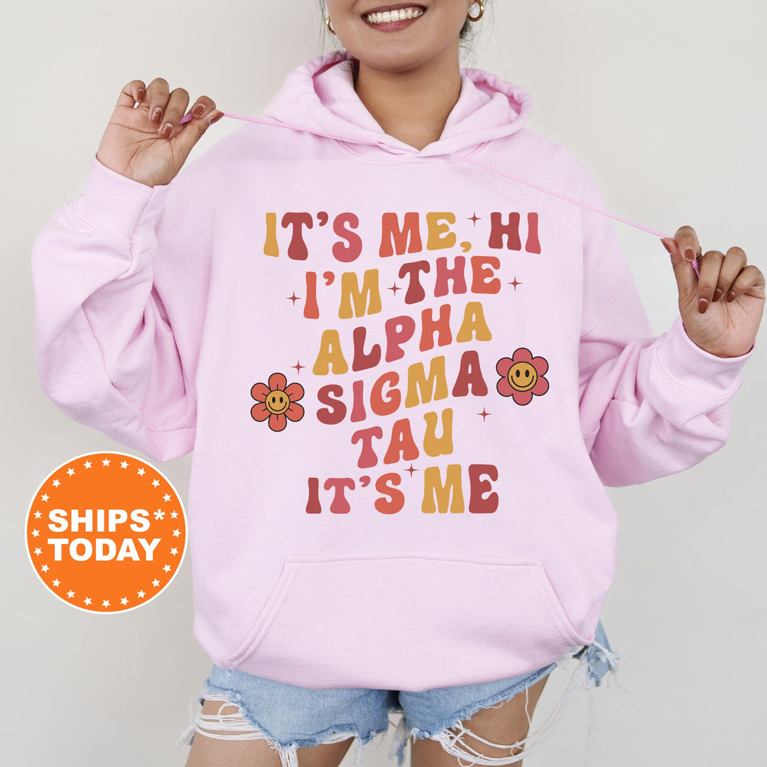 It's Me Hi I'm The Alpha Sigma Tau It's Me | Alpha Sigma Tau Azalea Sorority Sweatshirt | Sorority Apparel | Big Little Reveal _ 15858g