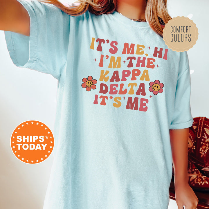 It's Me Hi I'm The Kappa Delta It's Me | Kappa Delta Azalea Sorority T-Shirt | Kay Dee Comfort Colors Shirt | College Greek Apparel _ 15867g