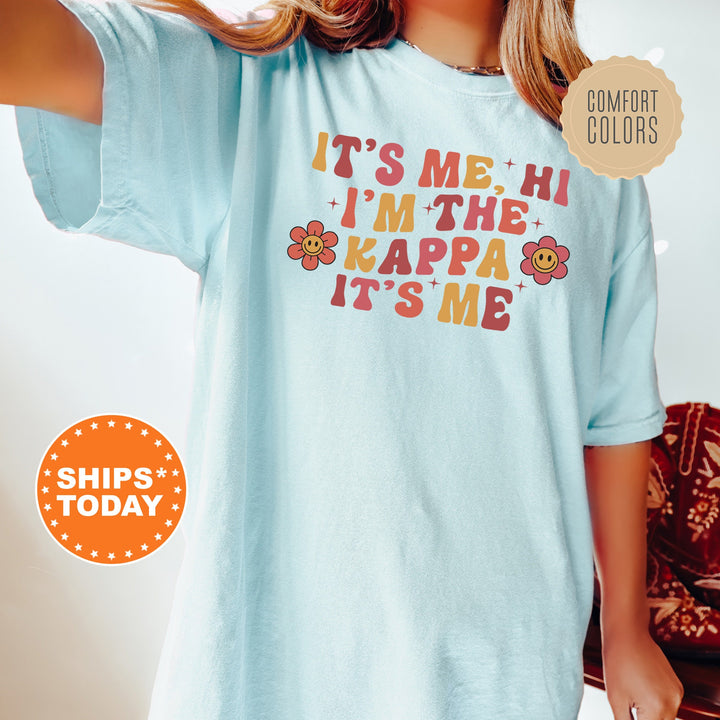 It's Me Hi I'm The Kappa It's Me | Kappa Kappa Gamma Azalea Sorority T-Shirt | Kappa Comfort Colors Shirt | College Greek Apparel _ 15868g