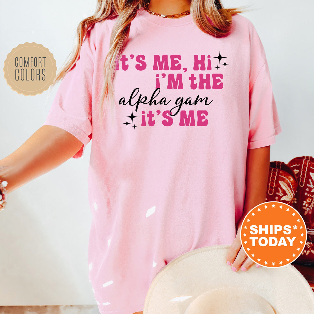 It's Me Hi I'm The Alpha Gam It's Me | Alpha Gamma Delta Glimmer Sorority T-Shirt | Comfort Colors Shirt | Big Little Sorority Gift _ 15880g