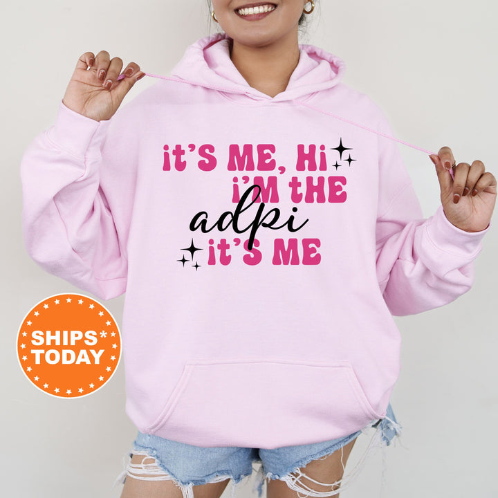 It's Me Hi I'm The ADPI It's Me | Alpha Delta Pi Glimmer Sorority Sweatshirt | Big Little Sorority Gift | Sorority Apparel _ 15878g