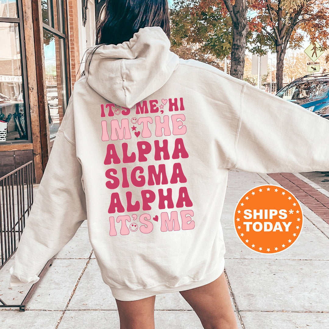 It's Me Hi I'm The Alpha Sigma Alpha It's Me | Alpha Sigma Alpha Dazzle Sorority Sweatshirt | Trendy Greek Apparel | Sorority Merch _ 15753g