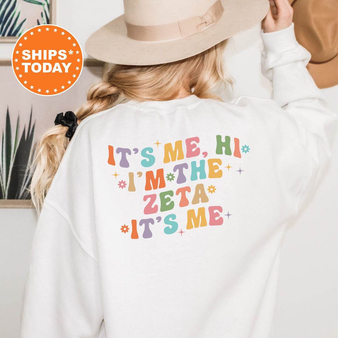 It's Me Hi I'm The Zeta It's Me | Zeta Tau Alpha Nature's Palette Sorority Sweatshirt | Big Little Gift | Oversized Sorority Hoodie _ 15798g