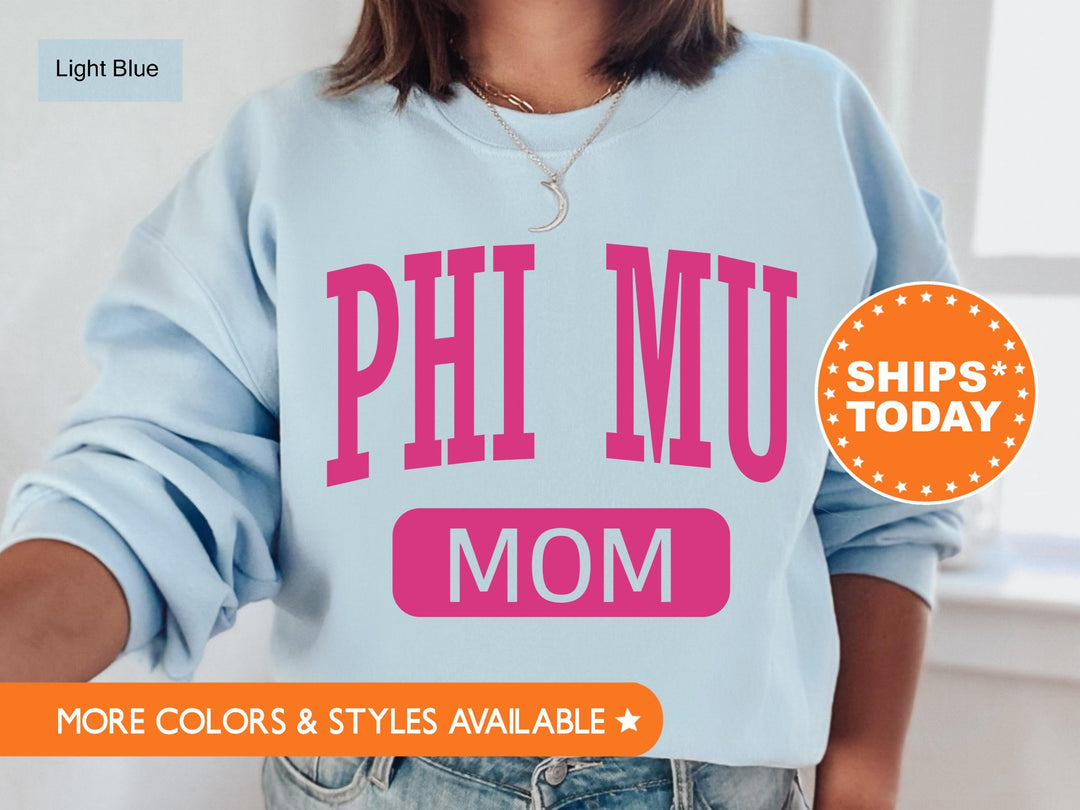 Phi Mu Proud Mom Sorority Sweatshirt | Phi Mu Mom Sweatshirt | Phi Mu Merch | Sorority Gifts | Big Little Family | Gifts For Mom _ 16268g
