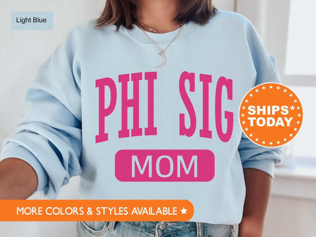 Phi Sigma Sigma Proud Mom Sorority Sweatshirt | Phi Sig Mom Sweatshirt | Phi Sig Sorority Gifts | Big Little Family | Gifts For Sorority Mom