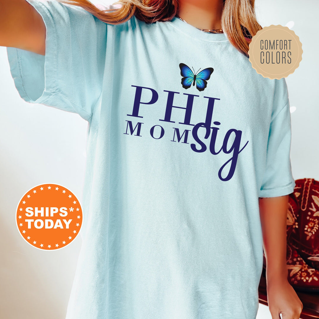 Phi Sigma Sigma Butterfly Mom Sorority T-Shirt | Phi Sig Comfort Colors Shirt | Sorority Mom | Big Little Family | Gifts For Mom _ 16295g