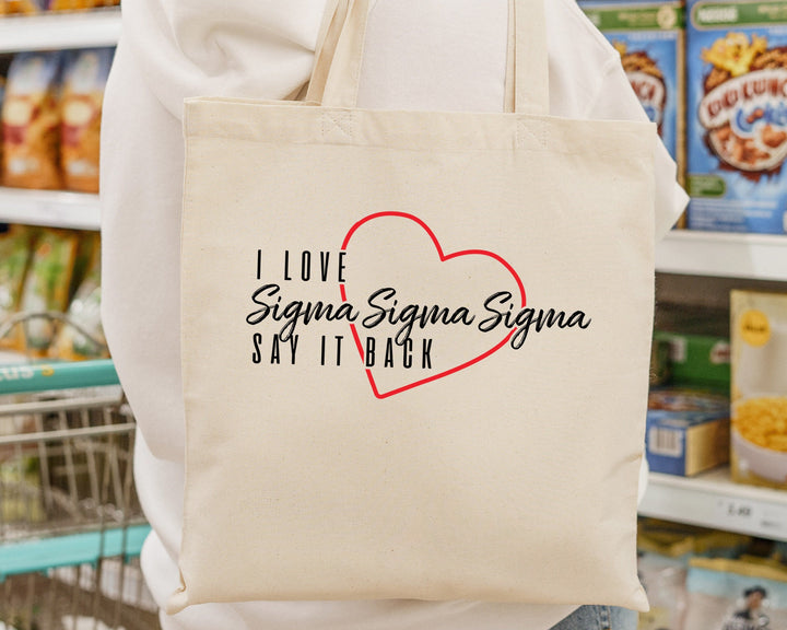 Sigma Sigma Sigma Say It Back Sorority Tote Bag | Tri Sigma Beach Bag | Sorority Merch | Big Little Sorority Bag | Canvas Tote Bag _ 15024g