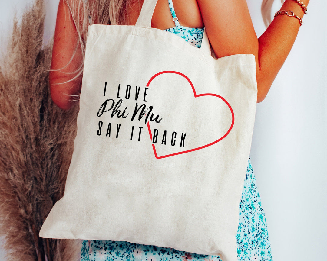 Phi Mu Say It Back Sorority Tote Bag | Phi Mu Beach Bag | Sorority Merch | Big Little Gift | Sorority Bag | Canvas Tote Bag _ 15019g