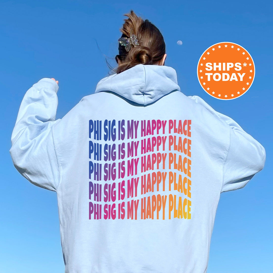 Phi Sig Is My Happy Place | Phi Sigma Sigma Wavy Font Sorority Sweatshirt | Sorority Merch | Big Little Recruitment Gift _ 12684g