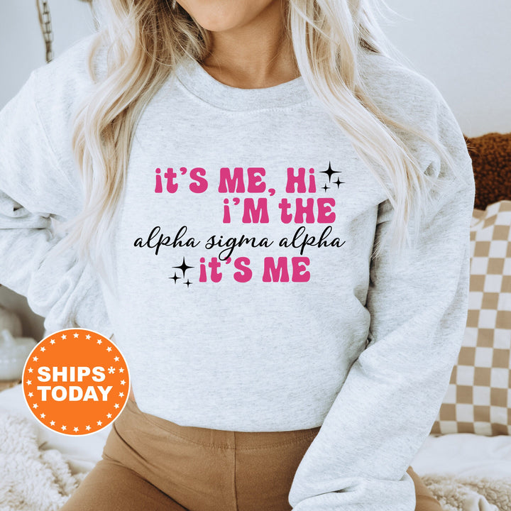 It's Me Hi I'm The Alpha Sigma Alpha It's Me | Alpha Sigma Alpha Glimmer Sorority Sweatshirt | Big Little Gift | Sorority Apparel _ 15883g