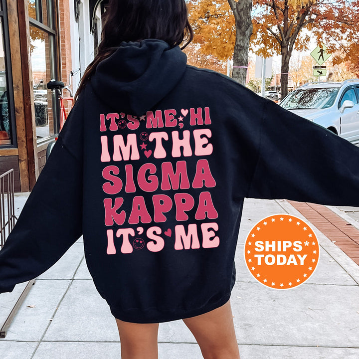 It's Me Hi I'm The Sigma Kappa It's Me | Sigma Kappa Dazzle Sorority Sweatshirt | Trendy Greek Apparel | Custom Sorority Hoodie _ 15769g