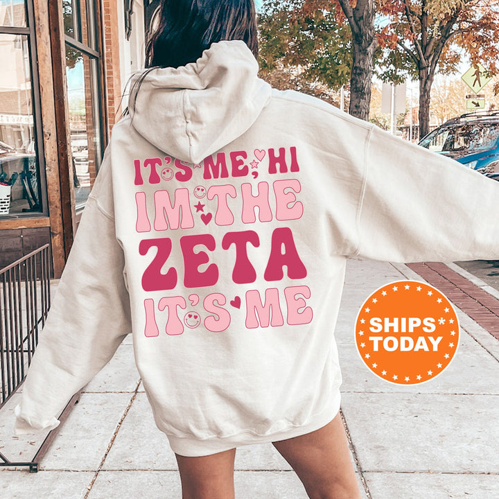 It's Me Hi I'm The Zeta It's Me | Zeta Tau Alpha Dazzle Sorority Sweatshirt | Trendy Greek Apparel | Custom Sorority Hoodie _ 15772g