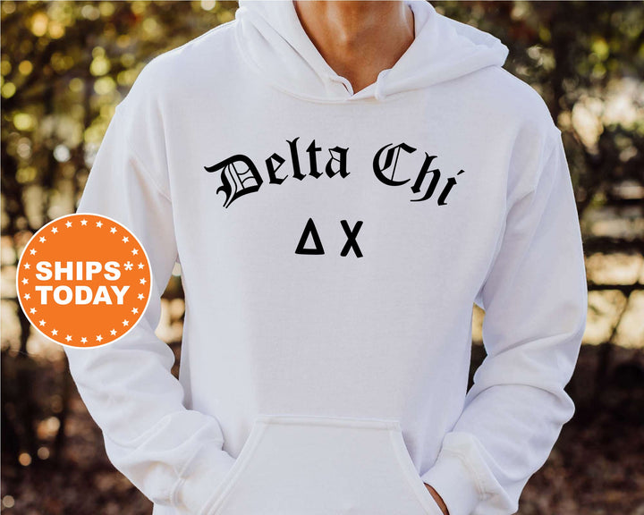 Delta Chi Old English Oaths Fraternity Sweatshirt | D-Chi Sweatshirt | Rush Sweatshirt | Bid Day Gift | College Greek Apparel _ 11182g