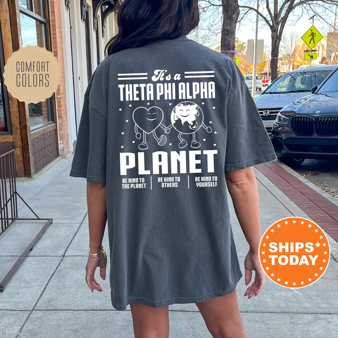 It's A Theta Phi Alpha Planet | Theta Phi Be Kind Sorority T-Shirt | Big Little Reveal Gift | Custom Greek Apparel | Comfort Colors Shirt _ 16482g