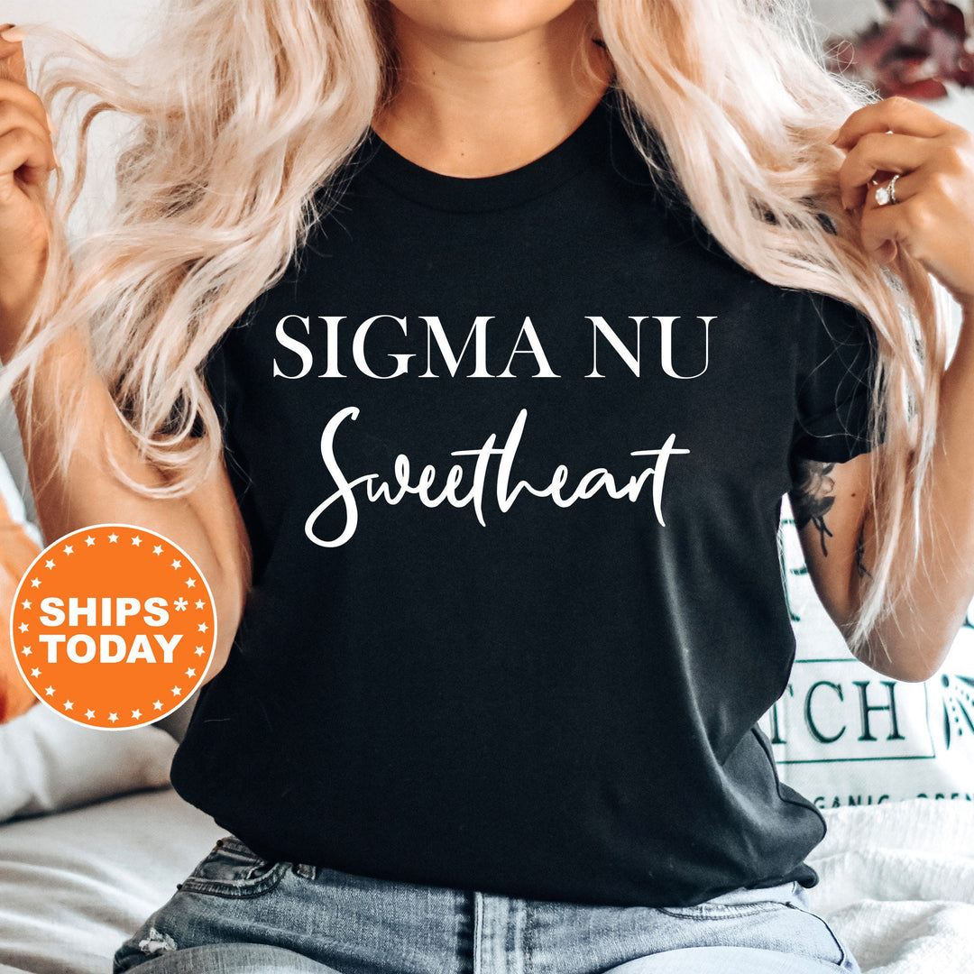 Sigma Nu Cursive Sweetheart Fraternity T-Shirt | Sigma Nu Sweetheart Shirt | Comfort Colors Tee | Gift For Girlfriend _ 6936g