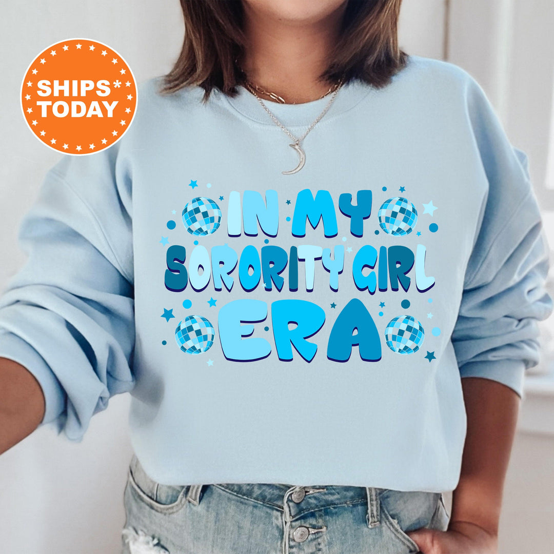 In My Sorority Girl Era | Sorority Girl Blue Disco Sorority Sweatshirt | Big Little Reveal | Sorority Recruitment Bid Day Gift _ 503SG
