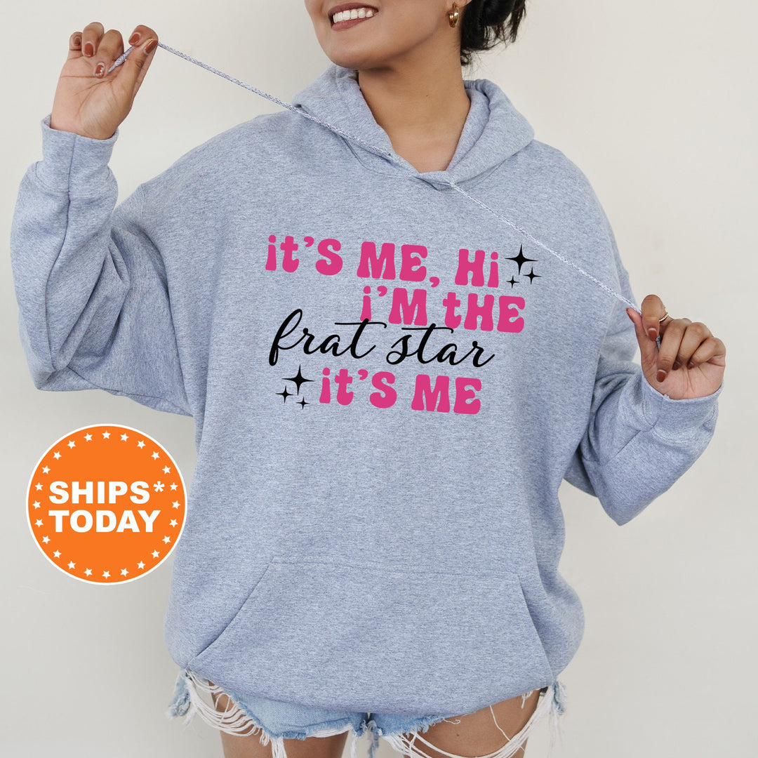 It's Me Hi I'm The Frat Star It's Me | Frat Star Glimmer Sorority Sweatshirt | Big Little Reveal | Sorority Recruitment Bid Day Gift _ 504FS