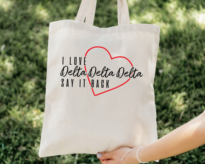 Delta Delta Delta Say It Back Sorority Tote Bag | Tri Delta Beach Bag | Sorority Merch | Big Little Sorority Bag | Canvas Tote Bag _ 15011g
