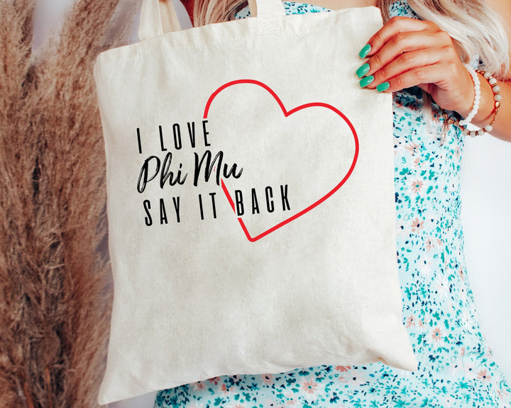 Phi Mu Say It Back Sorority Tote Bag | Phi Mu Beach Bag | Sorority Merch | Big Little Gift | Sorority Bag | Canvas Tote Bag _ 15019g