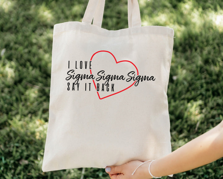 Sigma Sigma Sigma Say It Back Sorority Tote Bag | Tri Sigma Beach Bag | Sorority Merch | Big Little Sorority Bag | Canvas Tote Bag _ 15024g