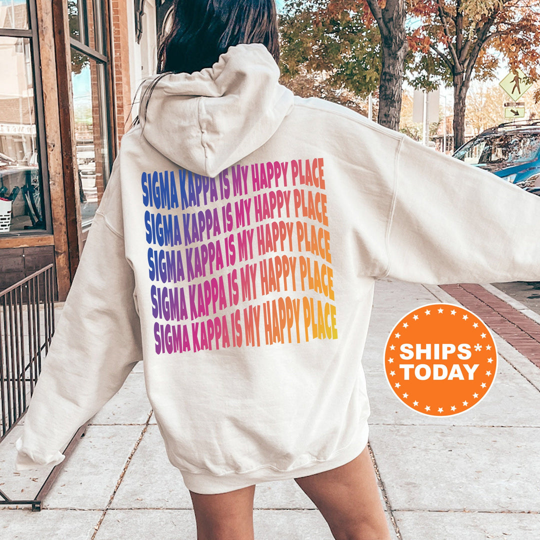 Sigma Kappa Is My Happy Place | Sigma Kappa Wavy Font Sorority Sweatshirt | Sig Kap Sorority Merch | Big Little Recruitment Gift _ 12687g