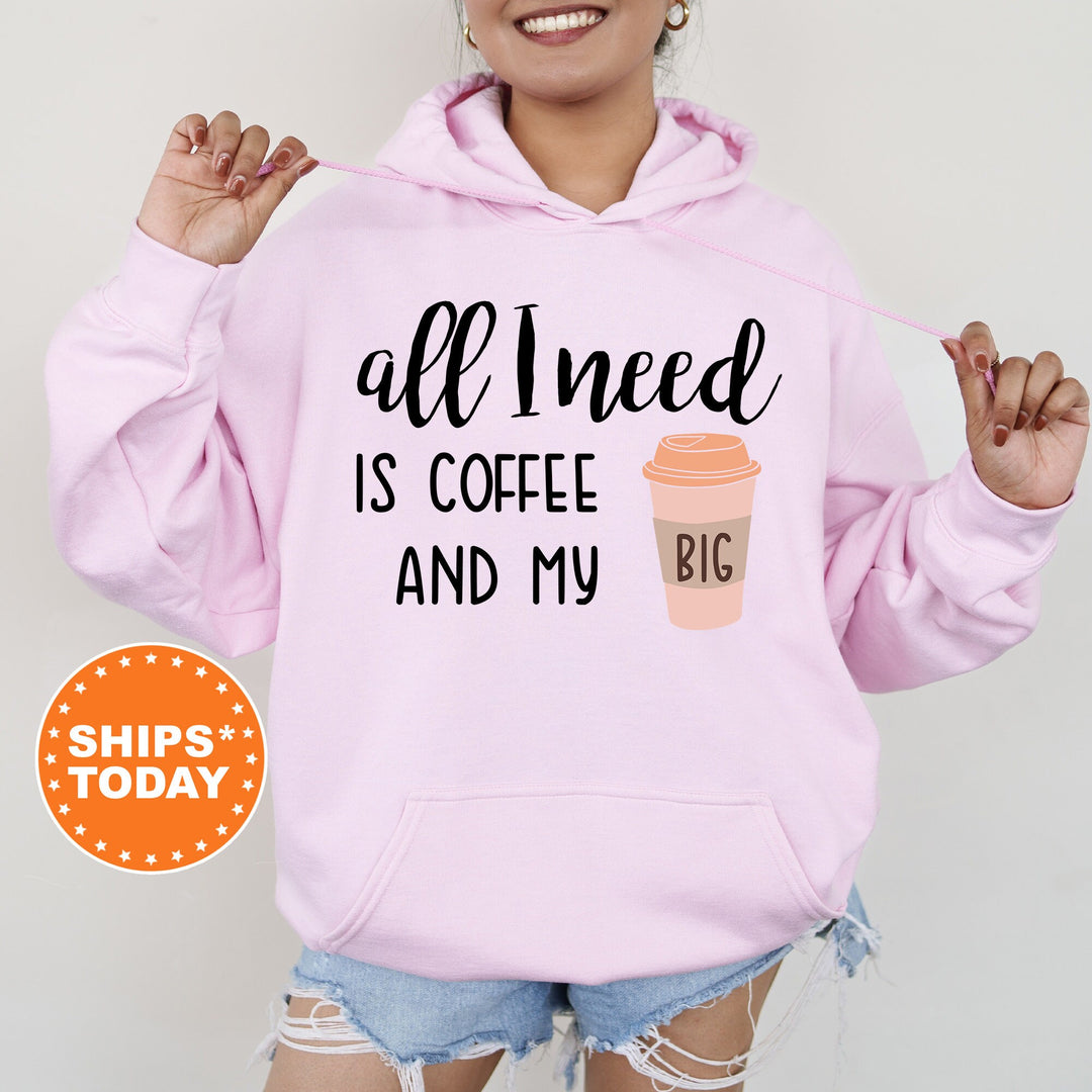 Big Little GBig GGBig All I Need Is Coffee Sorority Sweatshirt | Big Little Gift | Sorority Merch | Bid Day Gift | Big Little Reveal _ 41