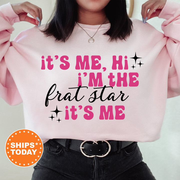 It's Me Hi I'm The Frat Star It's Me | Frat Star Glimmer Sorority Sweatshirt | Big Little Reveal | Sorority Recruitment Bid Day Gift _ 504FS