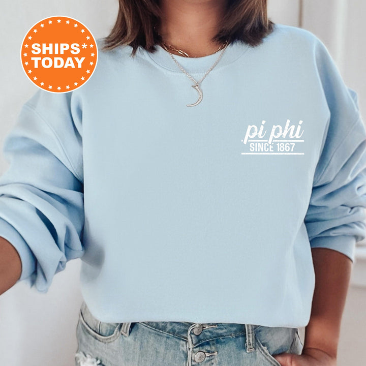 Pi Beta Phi Fancy Year Sorority Sweatshirt | Pi Phi Sorority Crewneck | Left Pocket Print Sweatshirt | College Greek Apparel _ 17432g