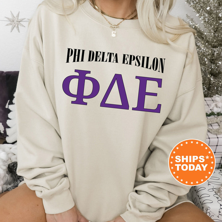 Phi Delta Epsilon Greek Identity COED Sweatshirt | PhiDE Sweatshirt | Greek Letters Sweatshirt | Sorority Letters | Greek Apparel _ 15424g